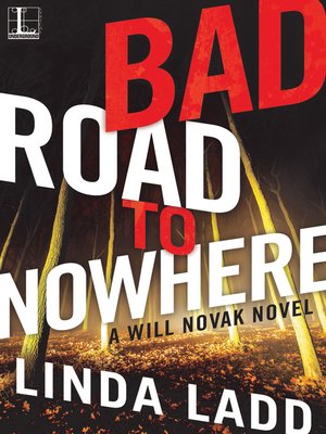 cover image of Bad Road to Nowhere